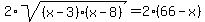 2%2Asqrt%28%28x-3%29%28x-8%29%29=2%2866-x%29