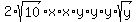 2%2Asqrt%2810%29%2Ax%2Ax%2Ay%2Ay%2Ay%2Asqrt%28y%29