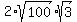 2%2Asqrt%28100%29%2Asqrt%283%29
