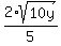 2%2Asqrt%2810y%29%2F+5%29+