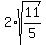 2%2Asqrt%2811%2F5%29
