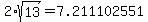 2%2Asqrt%2813%29+=+7.211102551