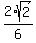 2%2Asqrt%282%29%2F6