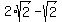 2%2Asqrt%282%29-sqrt%282%29%29%2F4