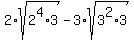 2%2Asqrt%282%5E4%2A3%29-3%2Asqrt%283%5E2%2A3%29