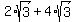 2%2Asqrt%283%29%2B4%2Asqrt%283%29