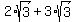 2%2Asqrt%283%29+%2B+3%2Asqrt%283%29