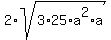 2%2Asqrt%283%2A25%2Aa%5E2%2Aa%29