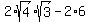 2%2Asqrt%284%29%2Asqrt%283%29-2%2A6