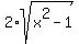 2%2Asqrt%28x%5E2-1%29