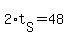 2%2At%5BS%5D+=+48