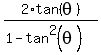 2%2Atan%28theta%29%2F%281+-+tan%5E2%28theta%29%29