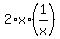 2%2Ax%2A%281%2Fx%29%29