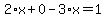 2%2Ax%2B0-3%2Ax=1