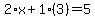 2%2Ax%2B1%283%29=5