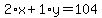 2%2Ax%2B1%2Ay=104