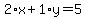 2%2Ax%2B1%2Ay=5