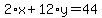 2%2Ax%2B12%2Ay=44
