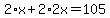 2%2Ax%2B2%2A2x=105