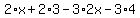 2%2Ax%2B2%2A3-3%2A2x-3%2A4