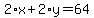 2%2Ax%2B2%2Ay=64
