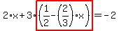 2%2Ax%2B3%2Ahighlight%28%281%2F2-%282%2F3%29%2Ax%29%29=-2