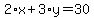2%2Ax%2B3%2Ay=30