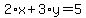 2%2Ax%2B3%2Ay=5