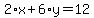2%2Ax%2B6%2Ay=12