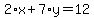 2%2Ax%2B7%2Ay=12