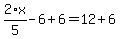 2%2Ax%2F5-6%2B6=12%2B6