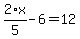 2%2Ax%2F5-6=12