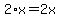 2%2Ax=2x
