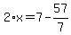 2%2Ax=7-57%2F7