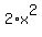 2%2Ax%5E2