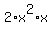 2%2Ax%5E2%2Ax