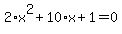 2%2Ax%5E2%2B10%2Ax%2B1=0