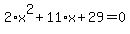 2%2Ax%5E2%2B11%2Ax%2B29=0