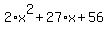 2%2Ax%5E2%2B27%2Ax%2B56
