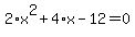 2%2Ax%5E2%2B4%2Ax-12=0