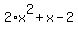 2%2Ax%5E2%2Bx-2