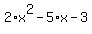2%2Ax%5E2-5%2Ax-3