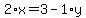 2%2Ax+=+3+-+1%2Ay