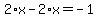 2%2Ax-2%2Ax=-1