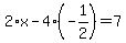 2%2Ax-4%28-1%2F2%29=7