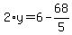 2%2Ay=6-68%2F5