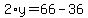 2%2Ay=66-36