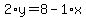 2%2Ay=8-1%2Ax