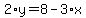 2%2Ay=8-3%2Ax