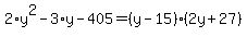 2%2Ay%5E2-3%2Ay-405=%28y-15%29%282y%2B27%29